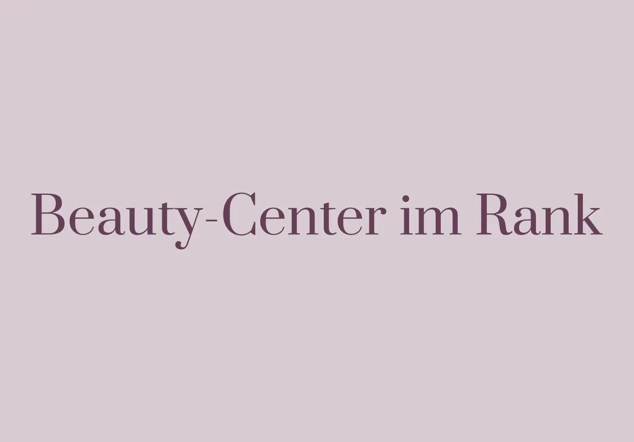 Beauty-Center im Rank