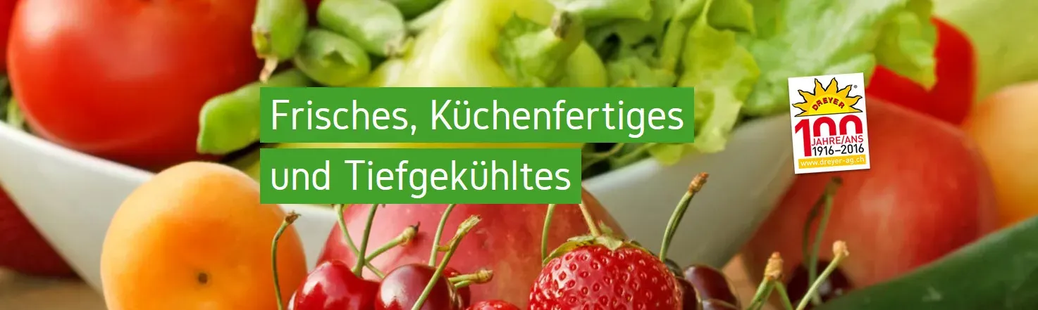 Dreyer Früchte und Gemüse