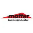 Matter Bedachungen/Holzbau GmbH
