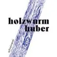 Holzwurm Huber