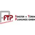 FTP Fenster + Türen Planungs GmbH
