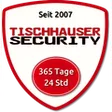 TISCHHAUSER SECURITY SERVICE GmbH