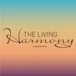 The Living Harmony by Manuela Ullram-Schmed