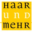 Haar und Mehr