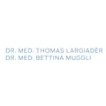 Dres. med. Bettina Muggli & Thomas Largiadèr