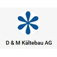 D + M Kältebau AG