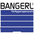 Bangerl Fertiggaragenpark AG