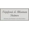 Töpferei u- Blumen Steiner GmbH