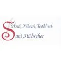 Näherei und Stickerei Sani Hübscher